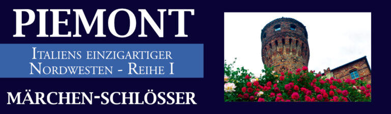 PIEMONT Märchenschlösser